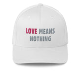 Love Means Nothing - Flexfit mix