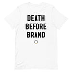 Death Before Big Brand