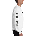 Death is greater than sweat - Unisex Sweatshirt